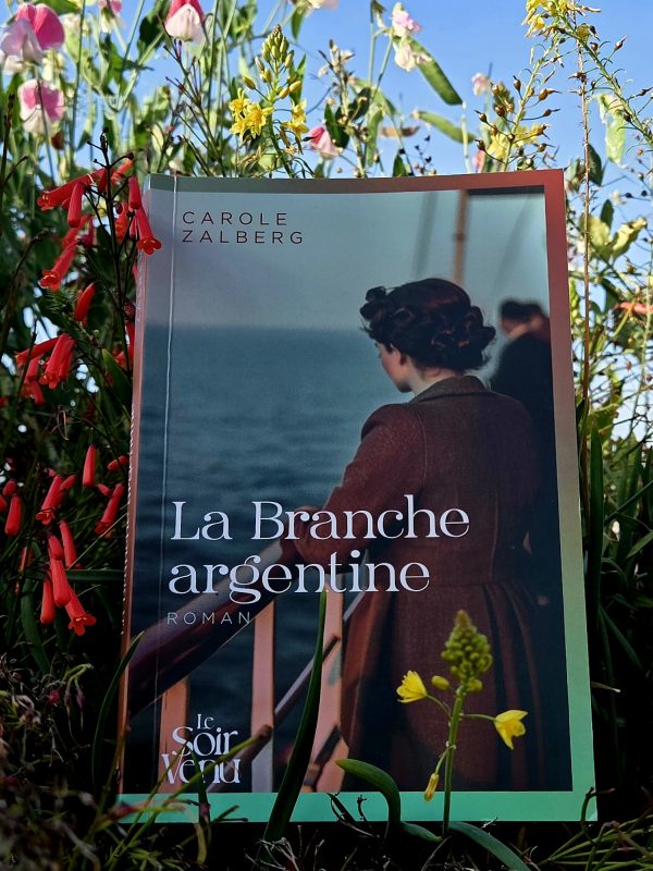 La branche argentine, de Carole Zalberg